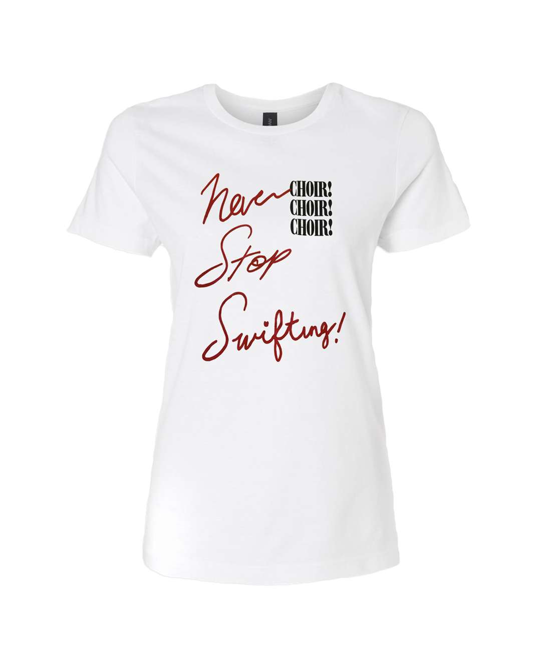 Never Stop Swifting Ladies Tee