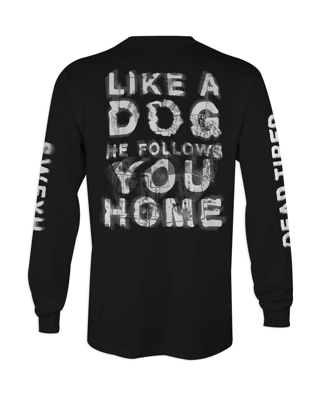 Like A Dog Longsleeve