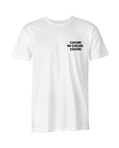 Everyday Choir! T-Shirt