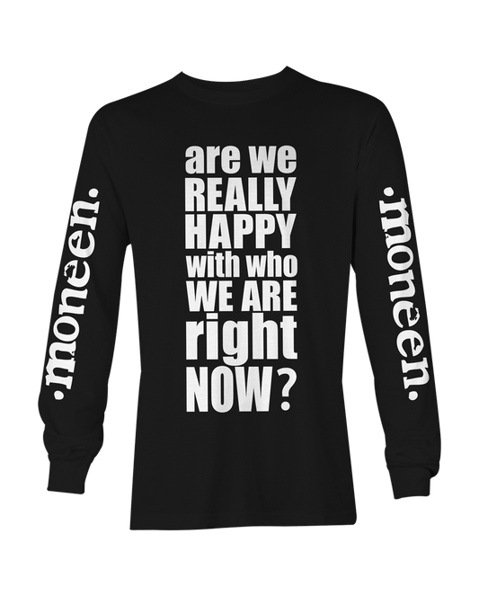 Really Happy Longsleeve